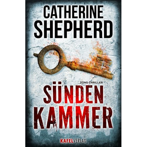 Catherine Shepherd - Sündenkammer: Thriller