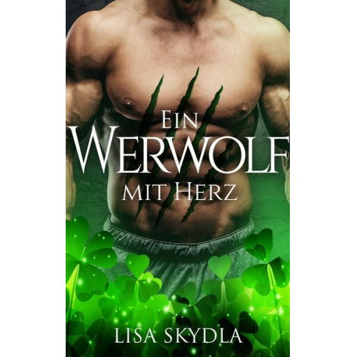 Lisa Skydla - Ein Werwolf mit Herz