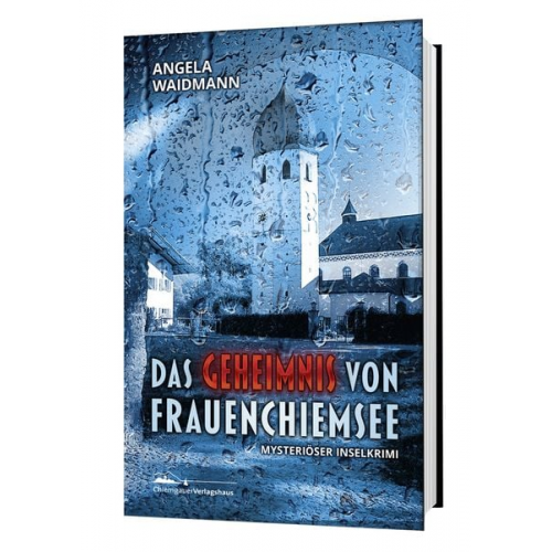 Angela Waidmann - Das Geheimnis von Frauenchiemsee