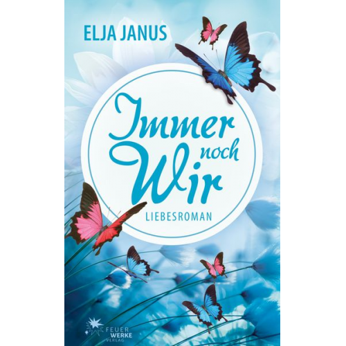 Elja Janus - Immer noch wir