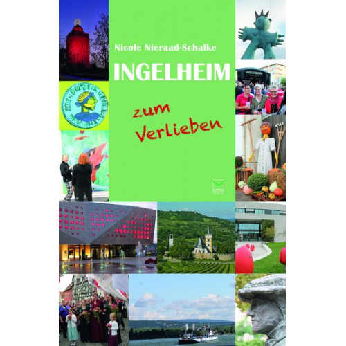 Nicole Nieraad-Schalke - Ingelheim zum Verlieben