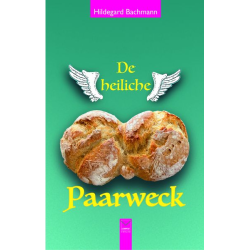 Hildegard Bachmann - De heiliche Paarweck