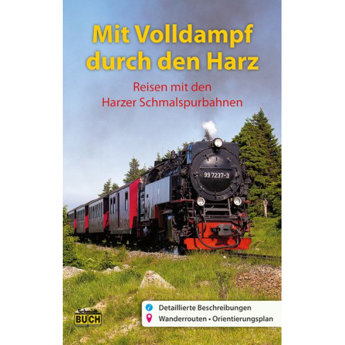 Hans Röper Thorsten Schmidt Jörg Bauer - Mit Volldampf durch den Harz