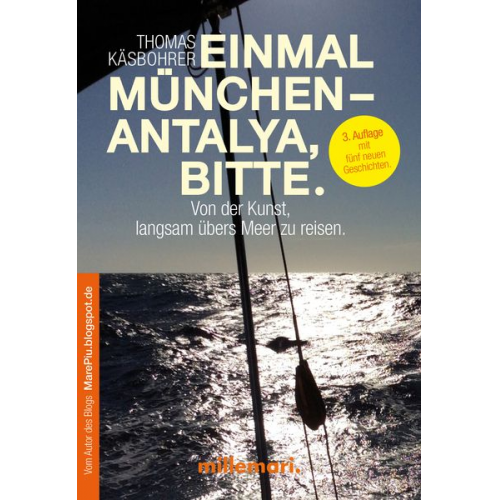 Thomas Käsbohrer - Einmal München - Antalya, bitte.