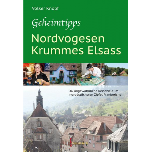 Volker Knopf - Geheimtipps - Nordvogesen/Krummes Elsass