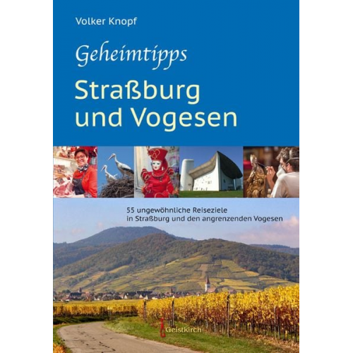 Volker Knopf - Geheimtipps - Straßburg und Vogesen