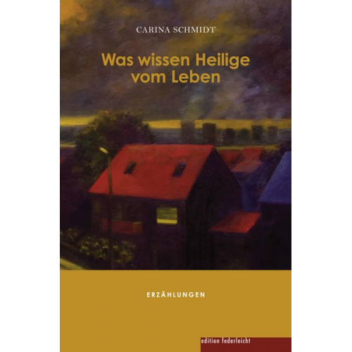 Carina Schmidt - Was wissen Heilige vom Leben