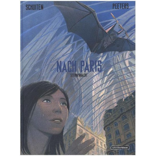 François Schuiten Benoît Peeters - Nach Paris