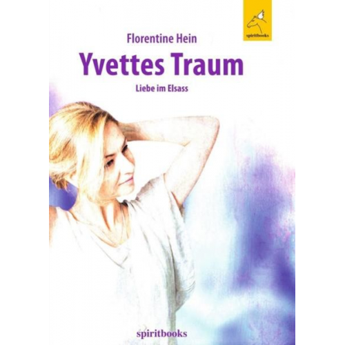 Florentine Hein - Yvettes Traum