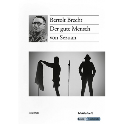 Elinor Matt - Brecht, B: gute Mensch von Sezuan BW
