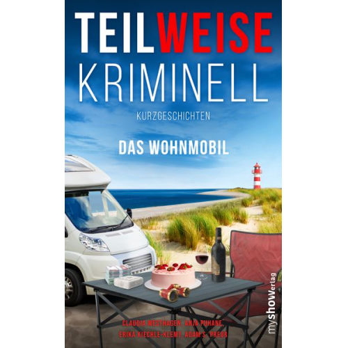 Claudia Westhagen Anja Puhane Adam S. Preuss Erika Kiechle-Klemt - Teilweise Kriminell