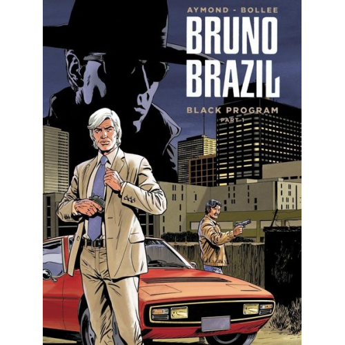 Louis Albert William Vance - Bruno Brazil - Neue Abenteuer 01