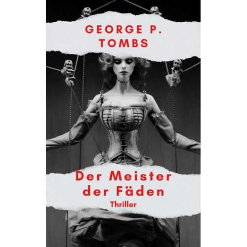 George P. Tombs - Der Meister der Fäden