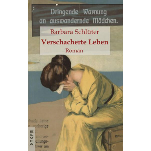 Schlüter Barbara - Verschacherte Leben