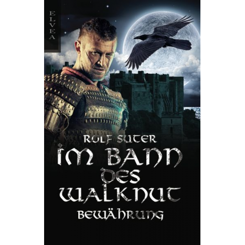 Rolf Suter - Im Bann des Walknut: Bewährung