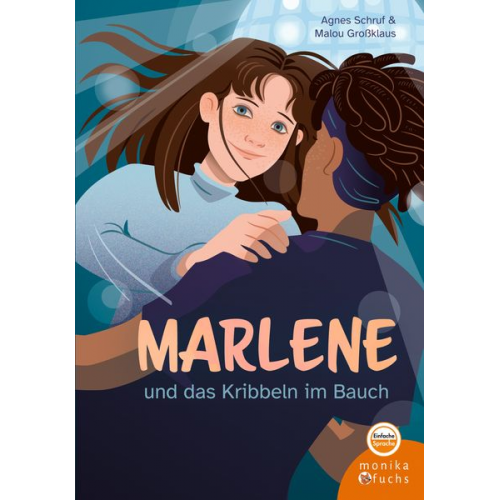 Agnes Schruf - Marlene und das Kribbeln im Bauch