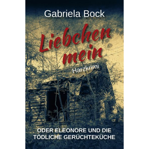 Gabriela Bock - Liebchen mein