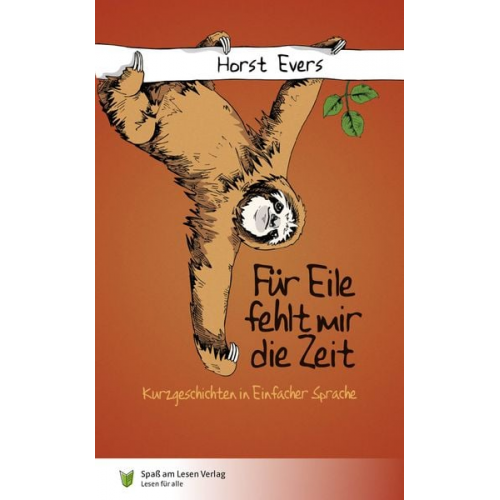 Horst Evers - Für Eile fehlt mir die Zeit
