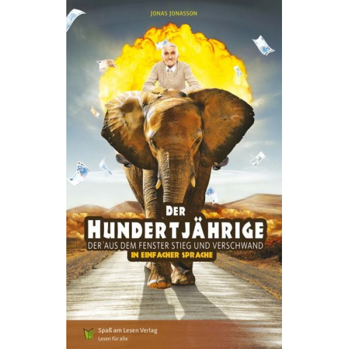 Jonas Jonasson - Der Hundertjährige, der aus dem Fenster stieg und verschwand