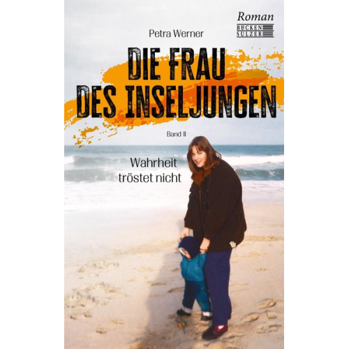 Petra Werner - Die Frau des Inseljungen