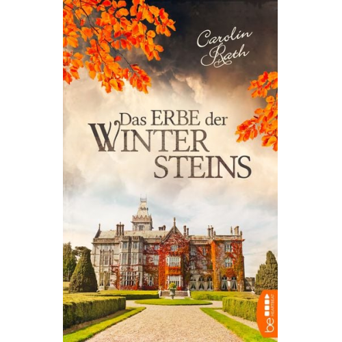 Carolin Rath - Das Erbe der Wintersteins