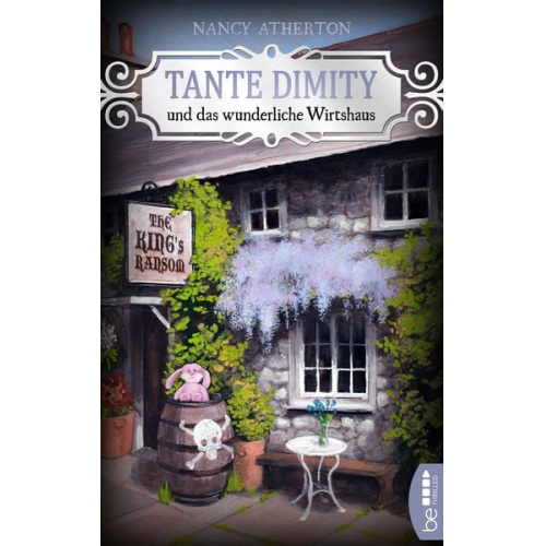 Nancy Atherton - Tante Dimity und das wunderliche Wirtshaus