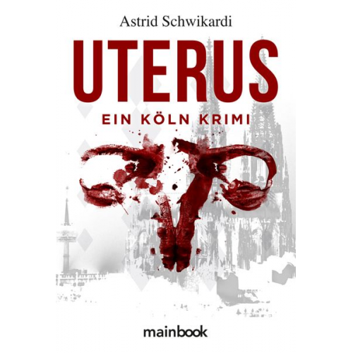 Astrid Schwikardi - Uterus
