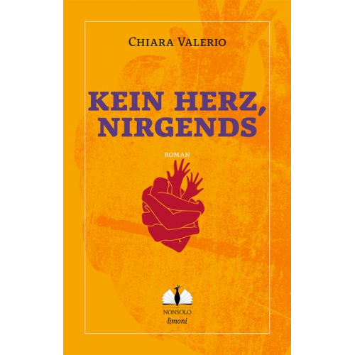 Chiara Valerio - Kein Herz, nirgends