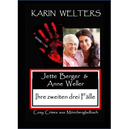 Karin Welters - Jette Berger und Anne Weller