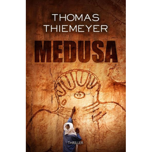 Thomas Thiemeyer - Thiemeyer, T: Medusa