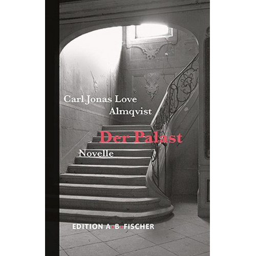 Carl Jonas Love Almqvist - Der Palast