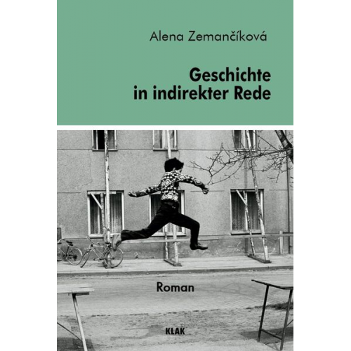 Alena Zemančíková - Geschichte in indirekter Rede