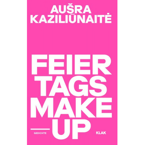 Aušra Kaziliūnaitė - Feiertags Makeup
