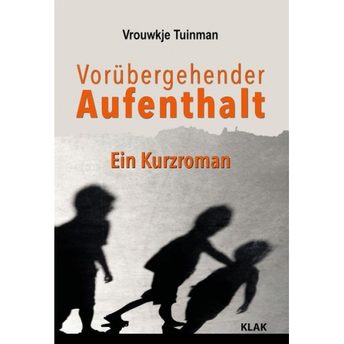 Vrouwkje Tuinman - Vorübergehender Aufenthalt