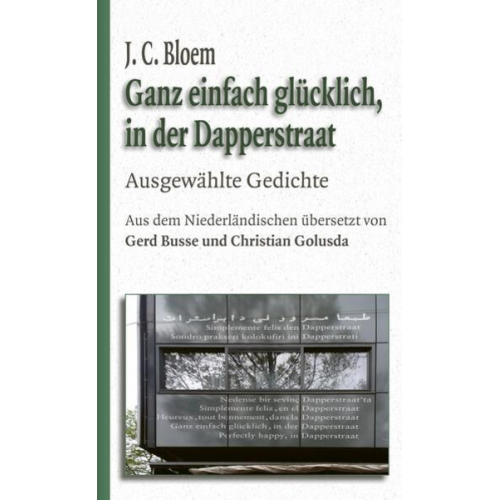 Jakobus Cornelis Bloem - Ganz einfach glücklich, in der Dapperstraat