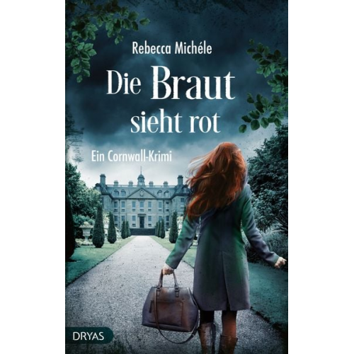 Rebecca Michele - Die Braut sieht rot