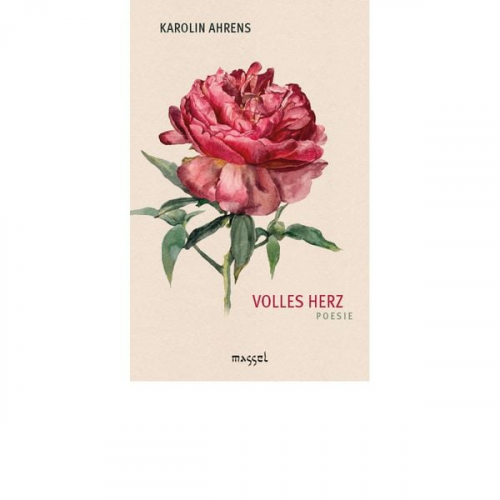 Karolin Ahrens - Volles Herz – Poesie