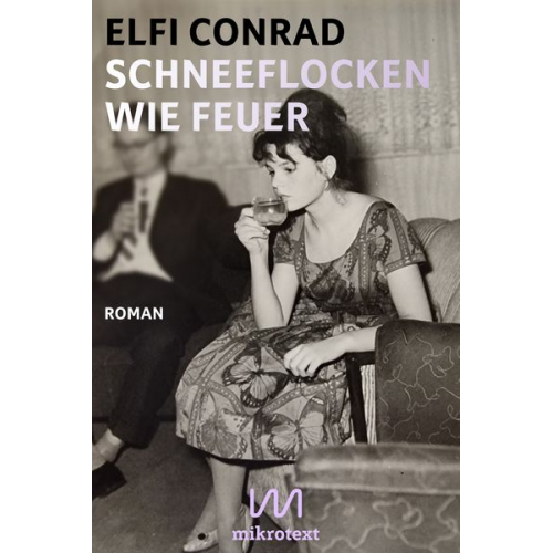 Elfi Conrad - Schneeflocken wie Feuer