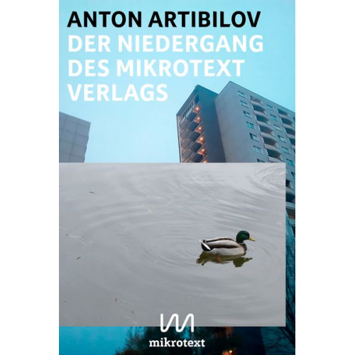Anton Artibilov - Der Niedergang des mikrotext Verlags