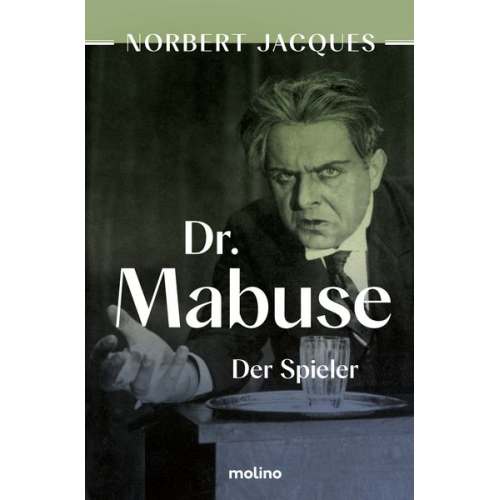 Norbert Jacques - Dr. Mabuse, der Spieler