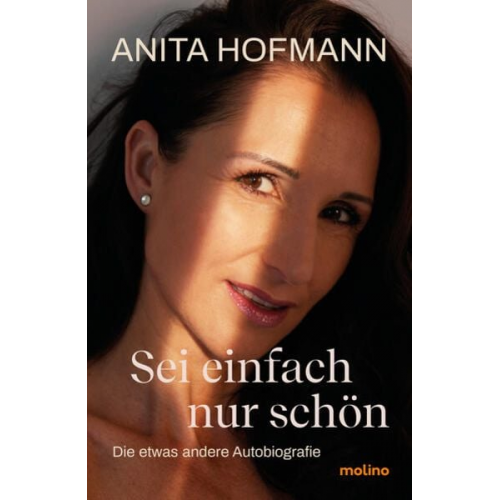 Anita Hofmann - Sei einfach nur schön