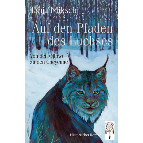 Tanja Mikschi - Auf den Pfaden des Luchses