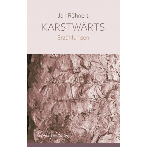 Jan Röhnert - Karstwärts