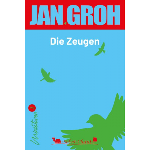 Jan Groh - Die Zeugen