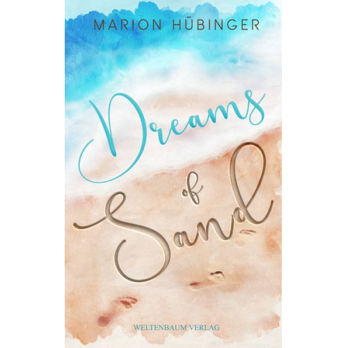 Marion Hübinger - Dreams of Sand