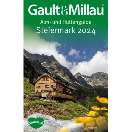 Martina und Karl Hohenlohe - Gault&Millau Alm- und Hüttenguide Steiermark 2024