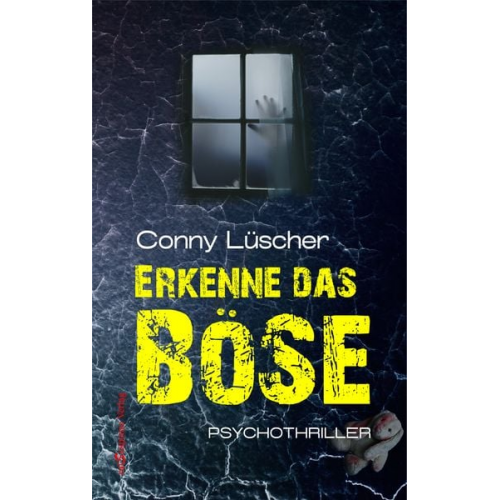 Conny Lüscher - Erkenne das Böse