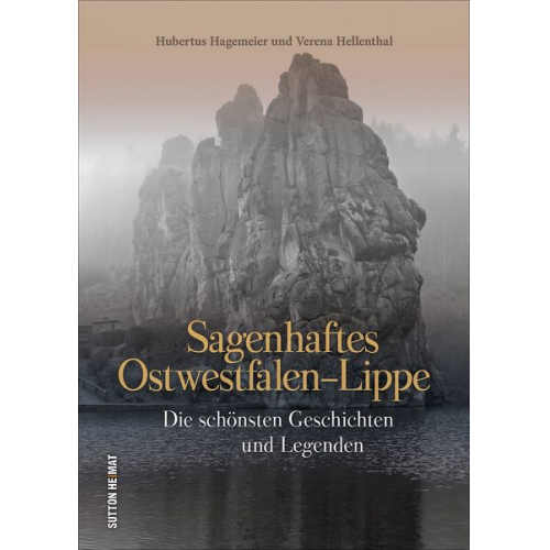 Hubertus Hagemeier Verena Hellenthal - Sagenhaftes Ostwestfalen-Lippe
