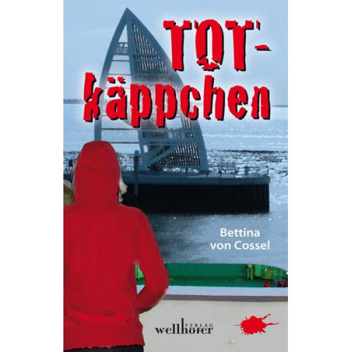 Bettina Cossel - Totkäppchen