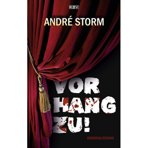 André Storm - Vorhang zu!
